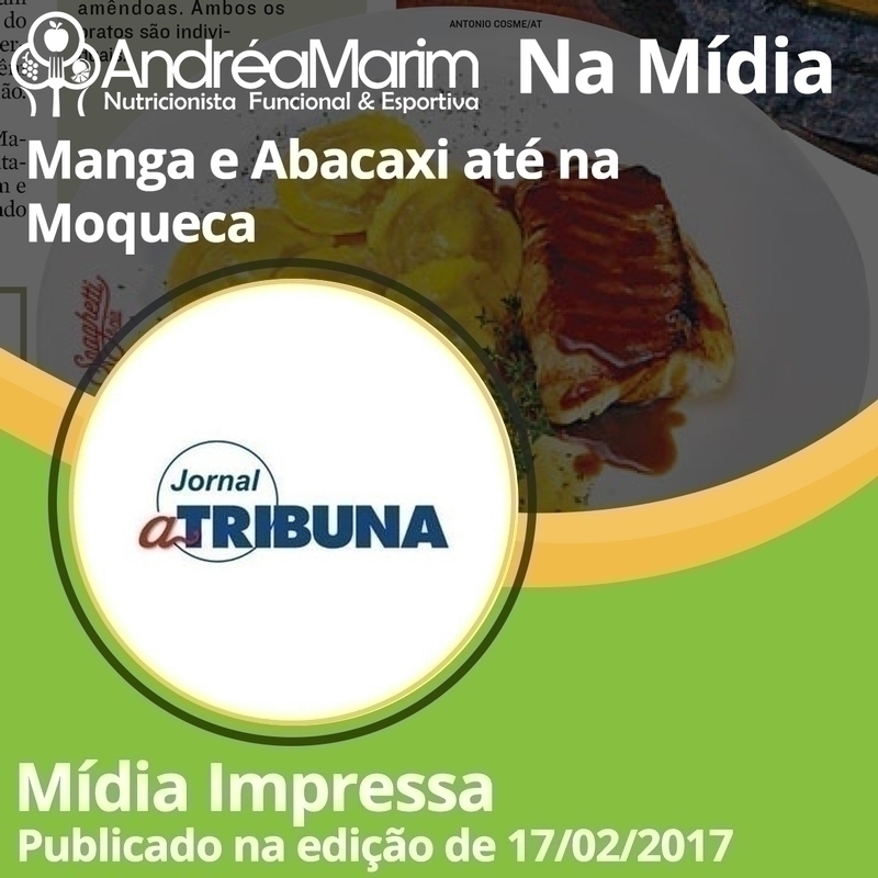 Jornal A Tribuna-Manga e Abacaxi até na Moqueca