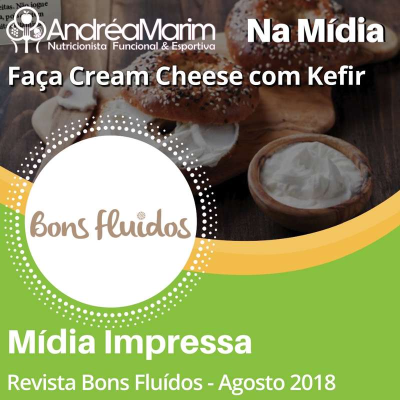 Revista Bons Fluídos-Faça cream cheese com kefir