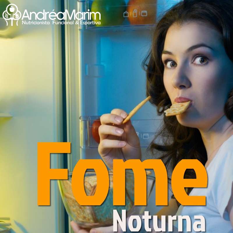 Fome Noturna-   
