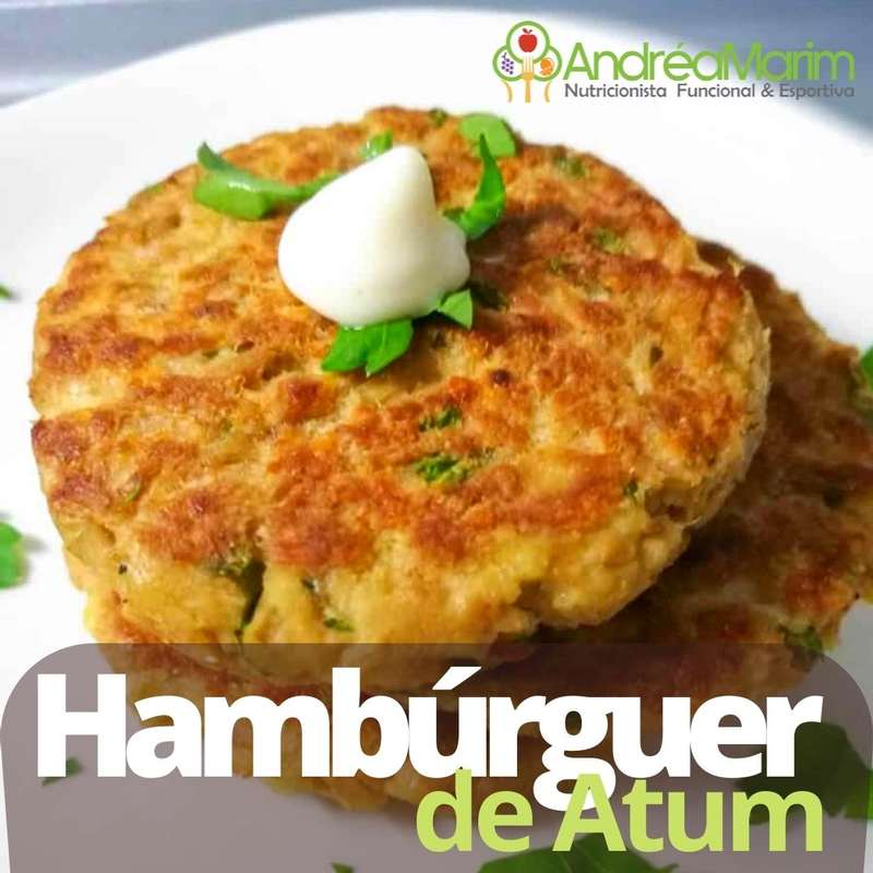 Hamburguer de Atum-Uma refeição anabólica, gostosa e saudável para saborear.