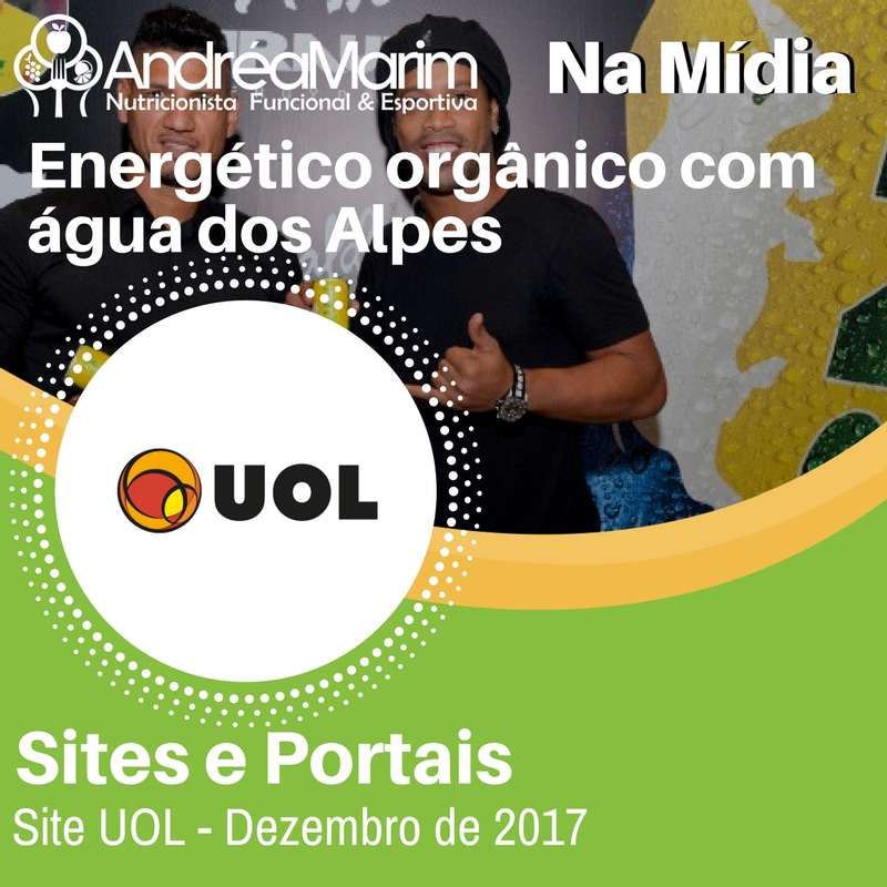 Site Uol Economia-Ronaldinho Gacho vira scio de energtico orgnico com gua dos Alpes