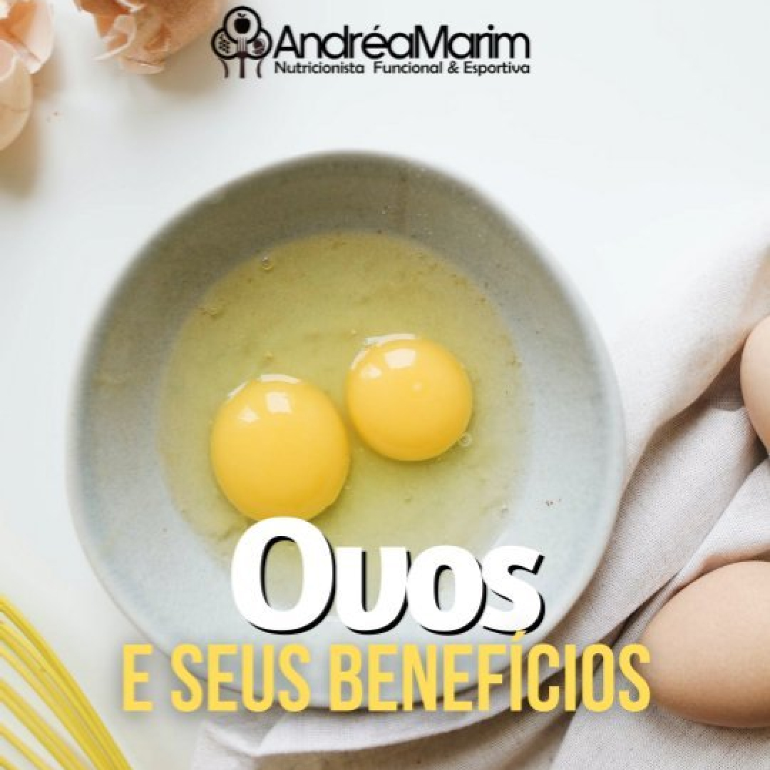 Benefício dos Ovos-   